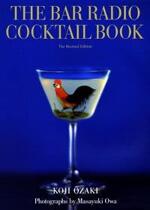 The Bar Radio Cocktail Book