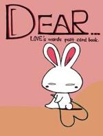 DEAR（ディアー）　Love's Words Post Card Book．